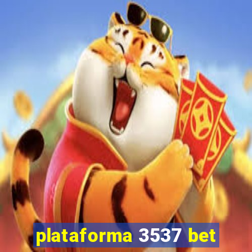 plataforma 3537 bet